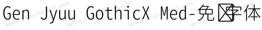 Gen Jyuu GothicX Med字体转换